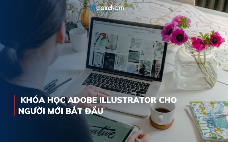 Khóa học adobe illustrator cho người mới bắt đầu